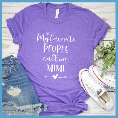 My Favorite People Call Me Mimi T-Shirt