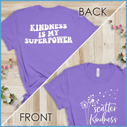 Kindness Is My Superpower, Scatter Kindness Version 1 T-Shirt
