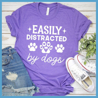 Easily Distracted By Dogs Version 2 T-Shirt