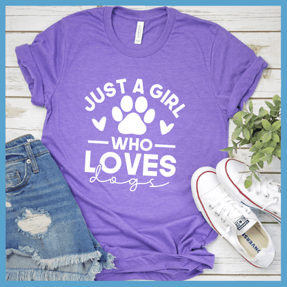 Just A Girl Who Loves Dogs Version 2 T-Shirt