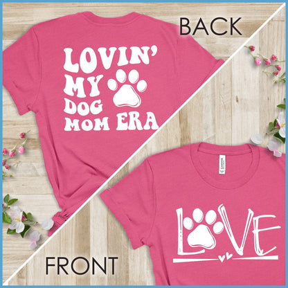Lovin' My Dog Mom Era, Dog Love - Wavy T-Shirt Version 2
