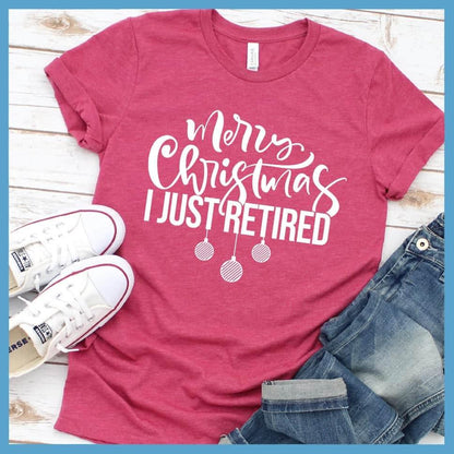 Merry Christmas I Just Retired T-Shirt
