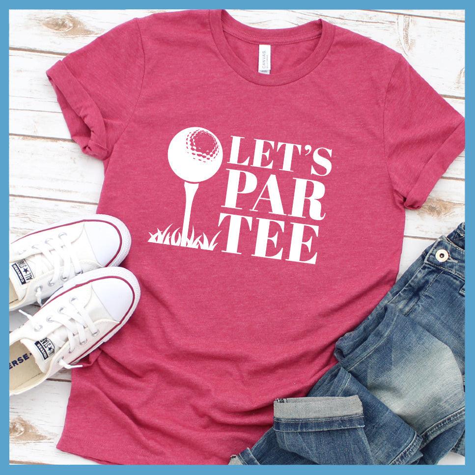 Let's Par Tee T-Shirt