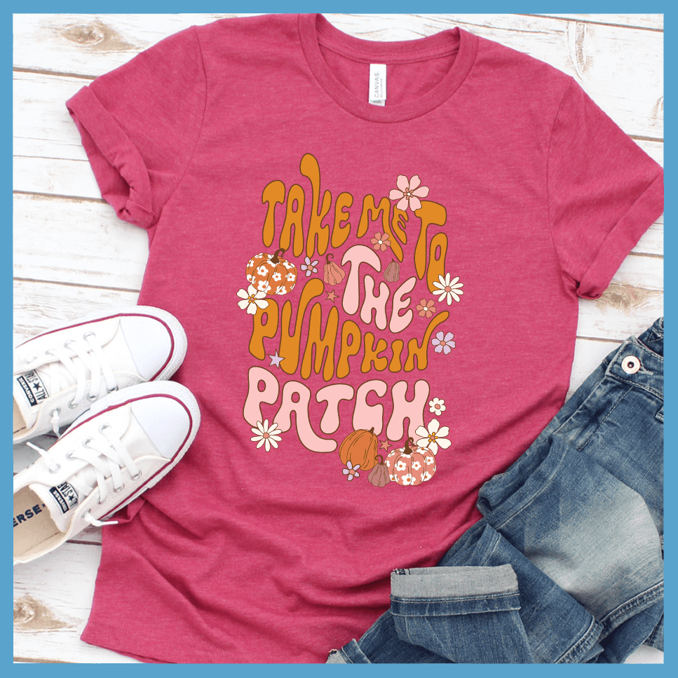 Take Me To The Pumpkin Patch T-Shirt Colored Edition