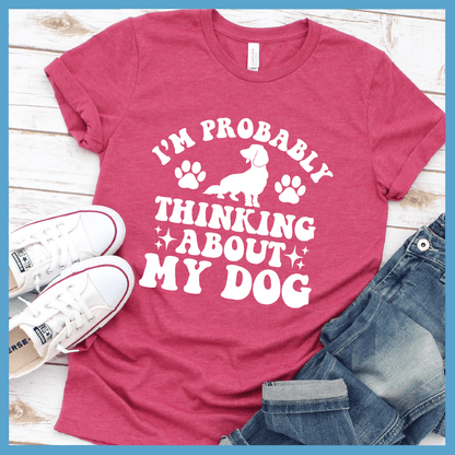 I'm Probably Thinking About My Dog Retro T-Shirt
