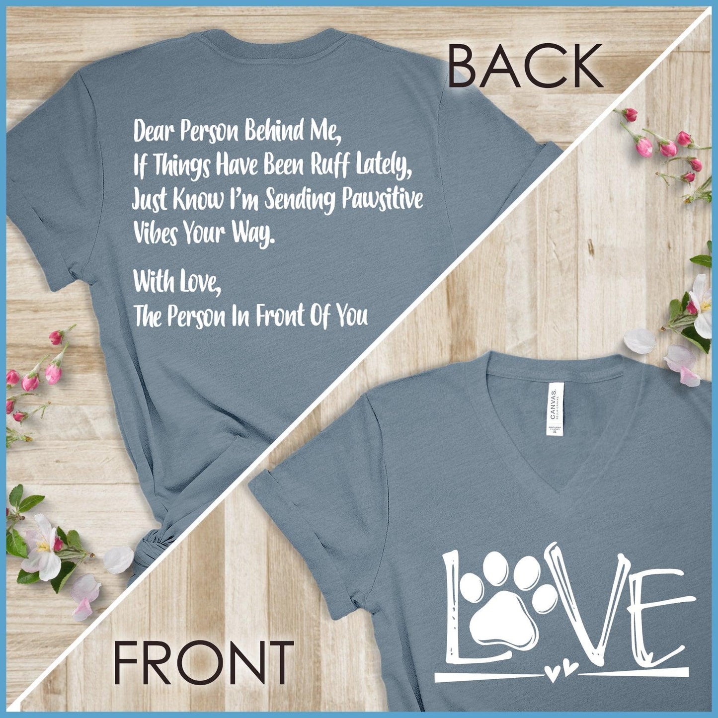 Dog Love, Dear Person Behind Me V-Neck