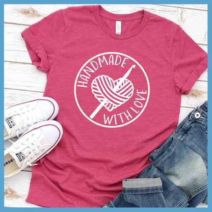 Handmade With Love T-Shirt