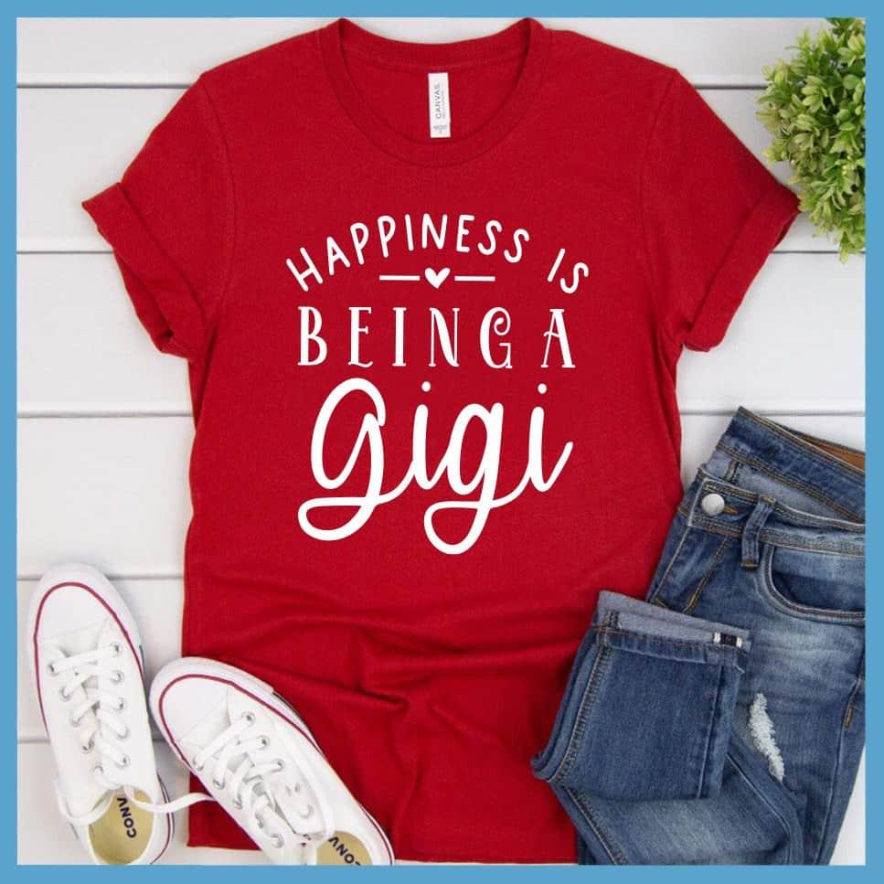 Happiness Is Being A Gigi T-Shirt