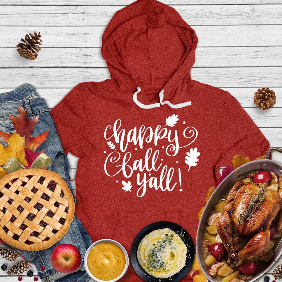 Happy Fall Y'all Hoodie