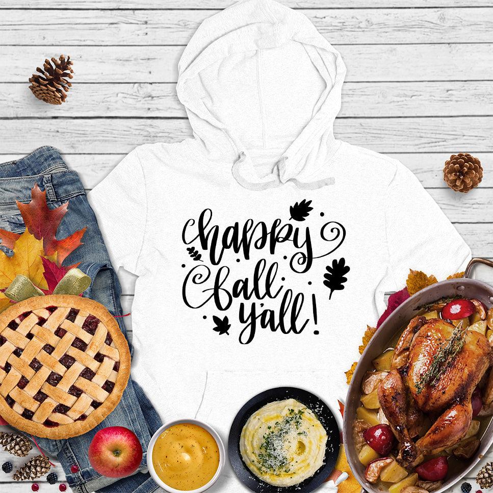 Happy Fall Y'all Hoodie