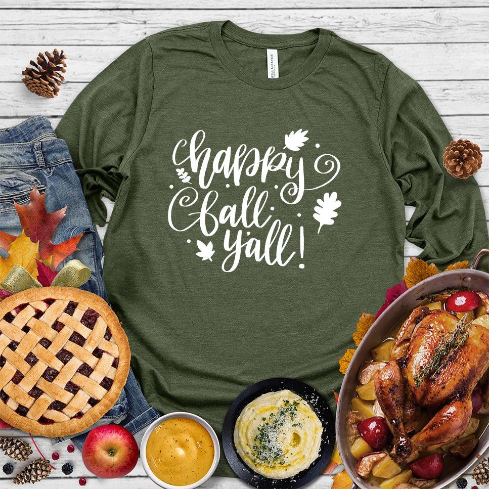Happy Fall Y'all Long Sleeves