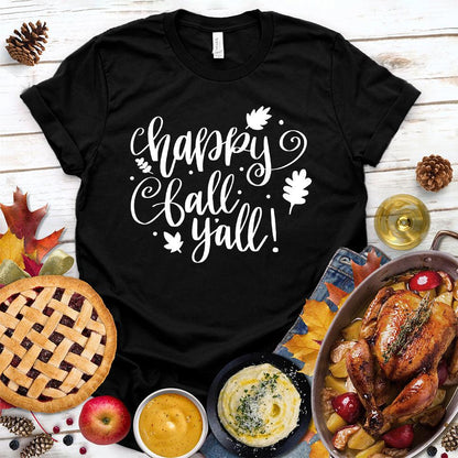Happy Fall Y'all T-Shirt