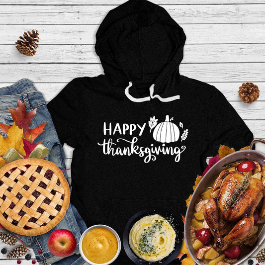 Happy Thanksgiving Version 2 Hoodie