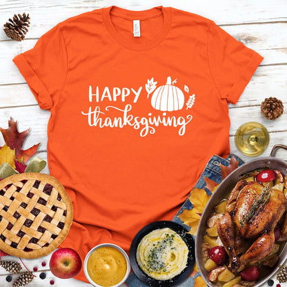Happy Thanksgiving Version 2 T-Shirt