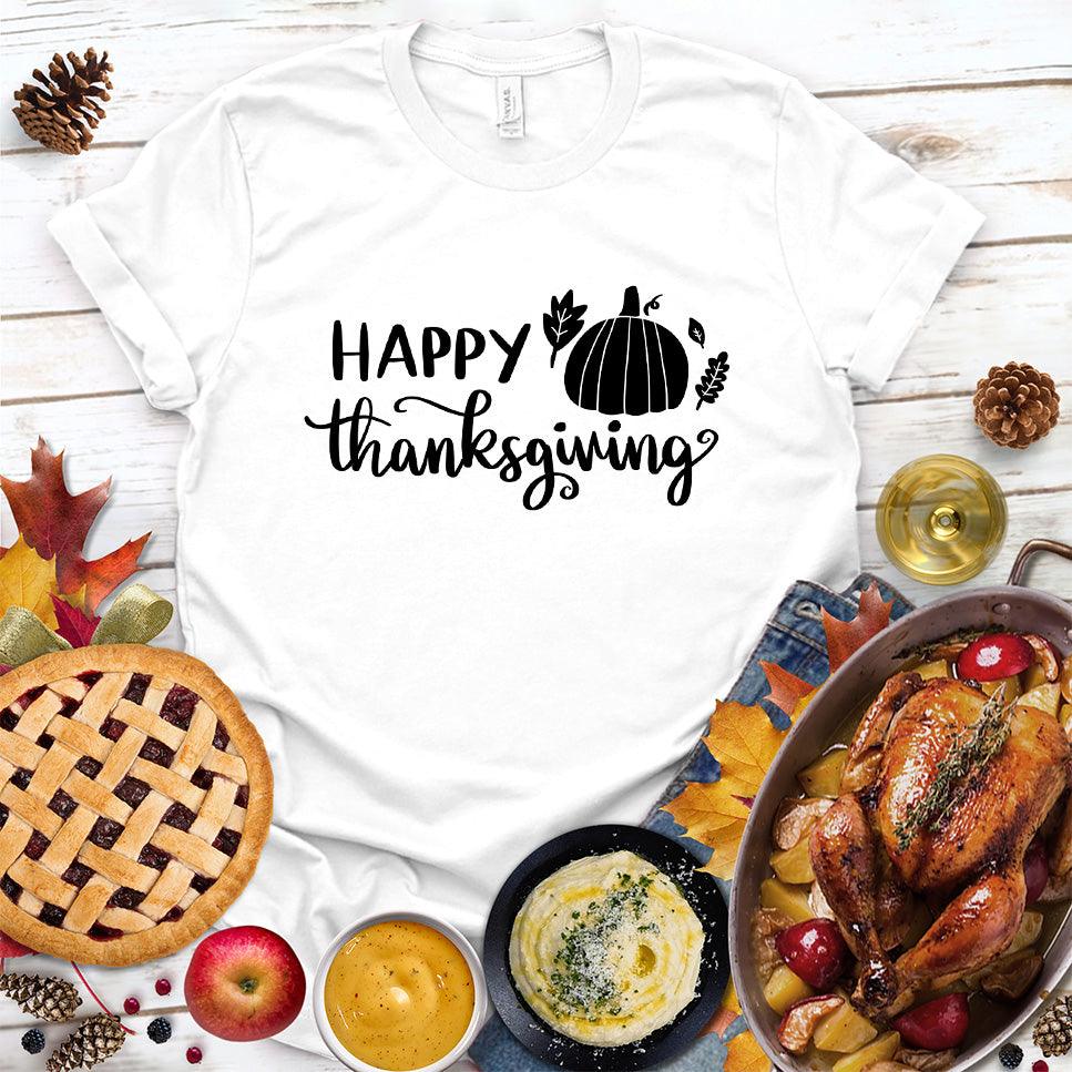 Happy Thanksgiving Version 2 T-Shirt