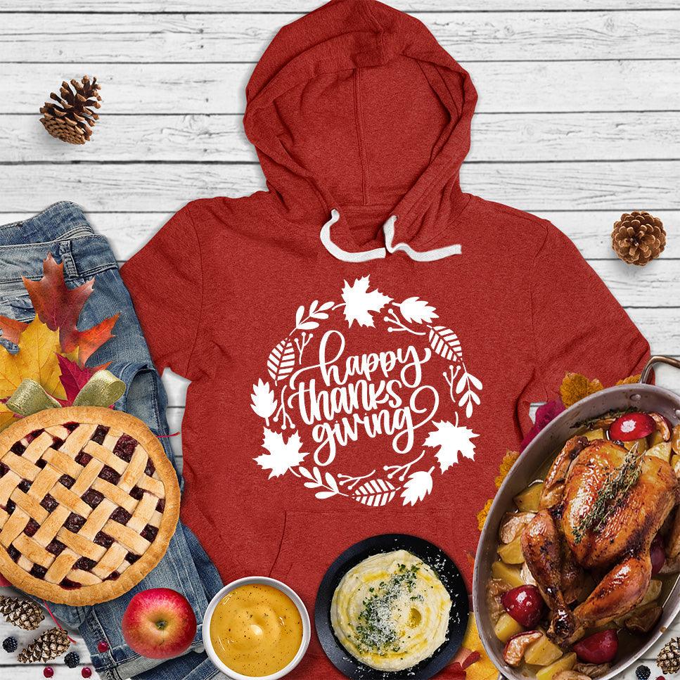 Happy Thanksgiving Version 5 Hoodie