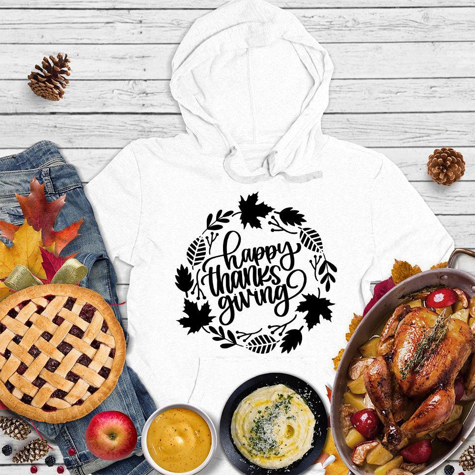 Happy Thanksgiving Version 5 Hoodie