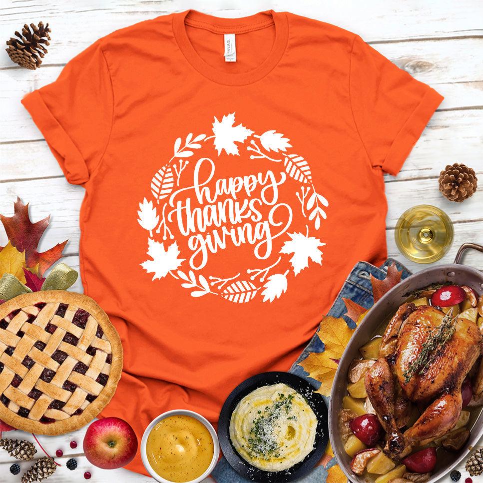 Happy Thanksgiving Version 5 T-Shirt