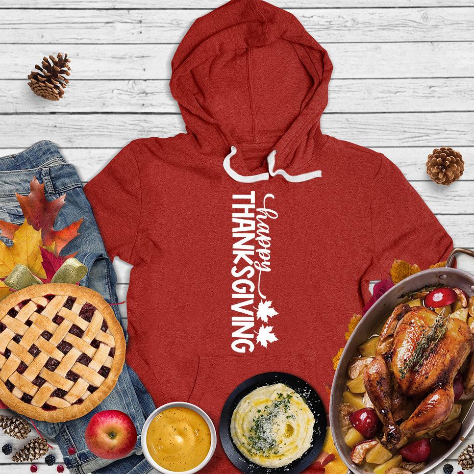 Happy Thanksgiving Version 6 Hoodie