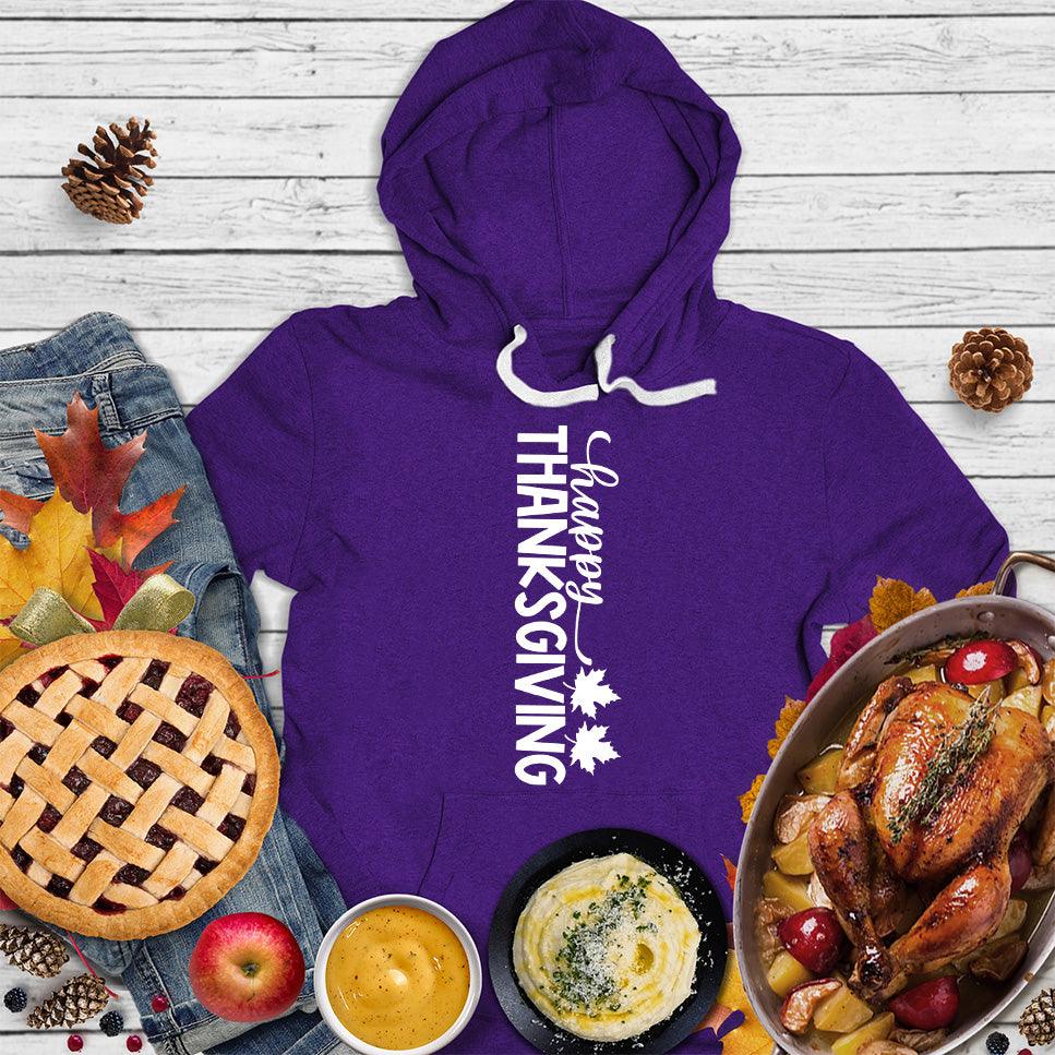 Happy Thanksgiving Version 6 Hoodie