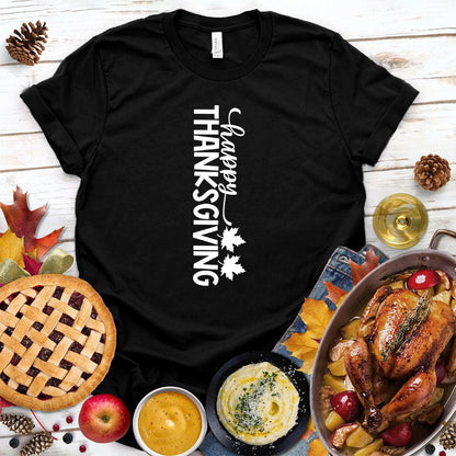 Happy Thanksgiving Version 6 T-Shirt