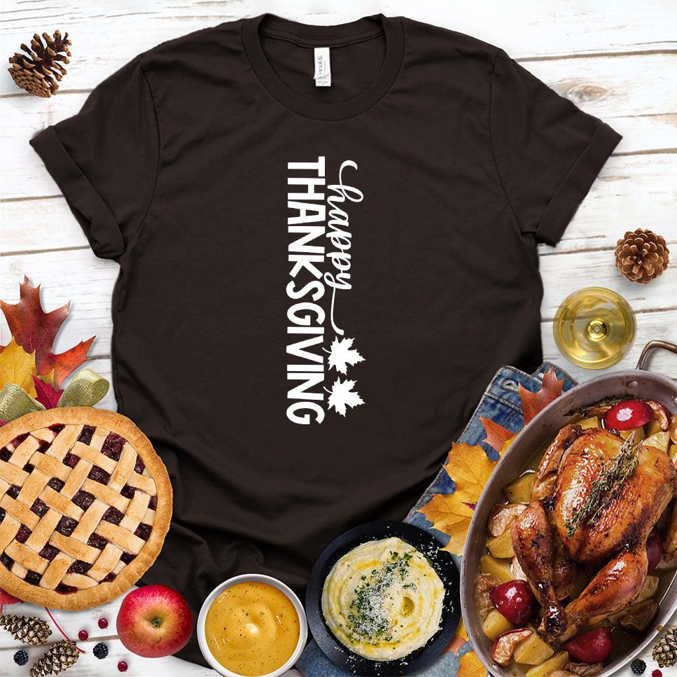 Happy Thanksgiving Version 6 T-Shirt