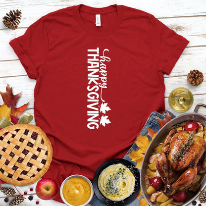 Happy Thanksgiving Version 6 T-Shirt