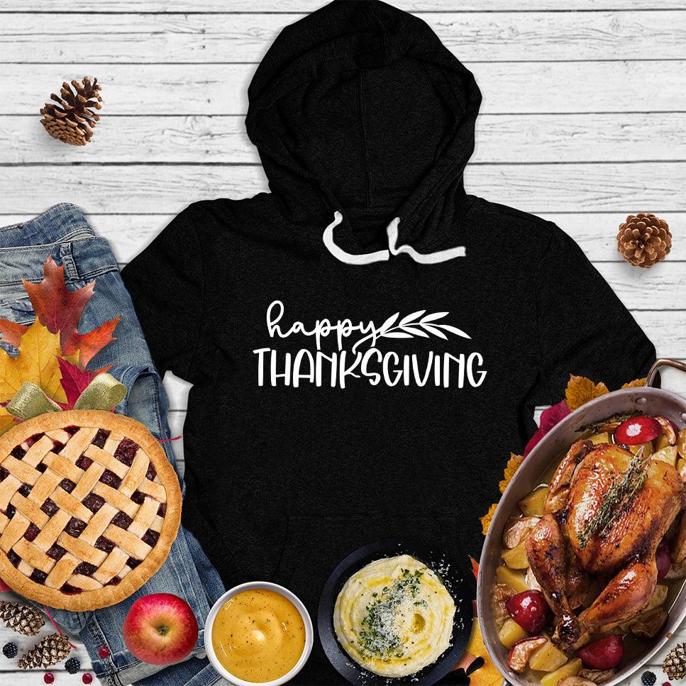 Happy Thanksgiving Hoodie