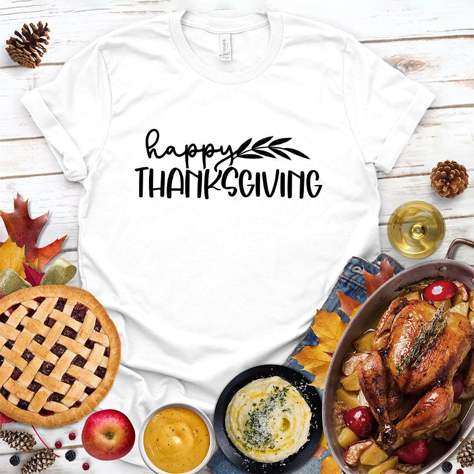 Happy Thanksgiving T-Shirt
