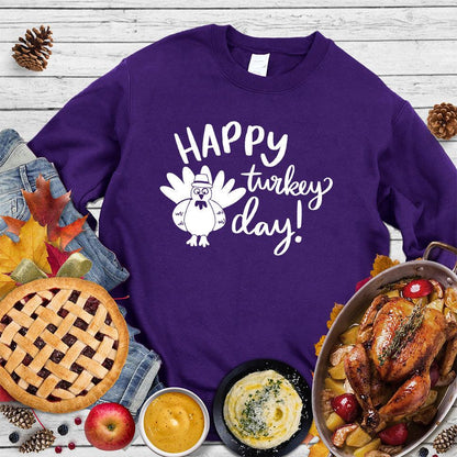 Happy Turkey Day Sweatshirt