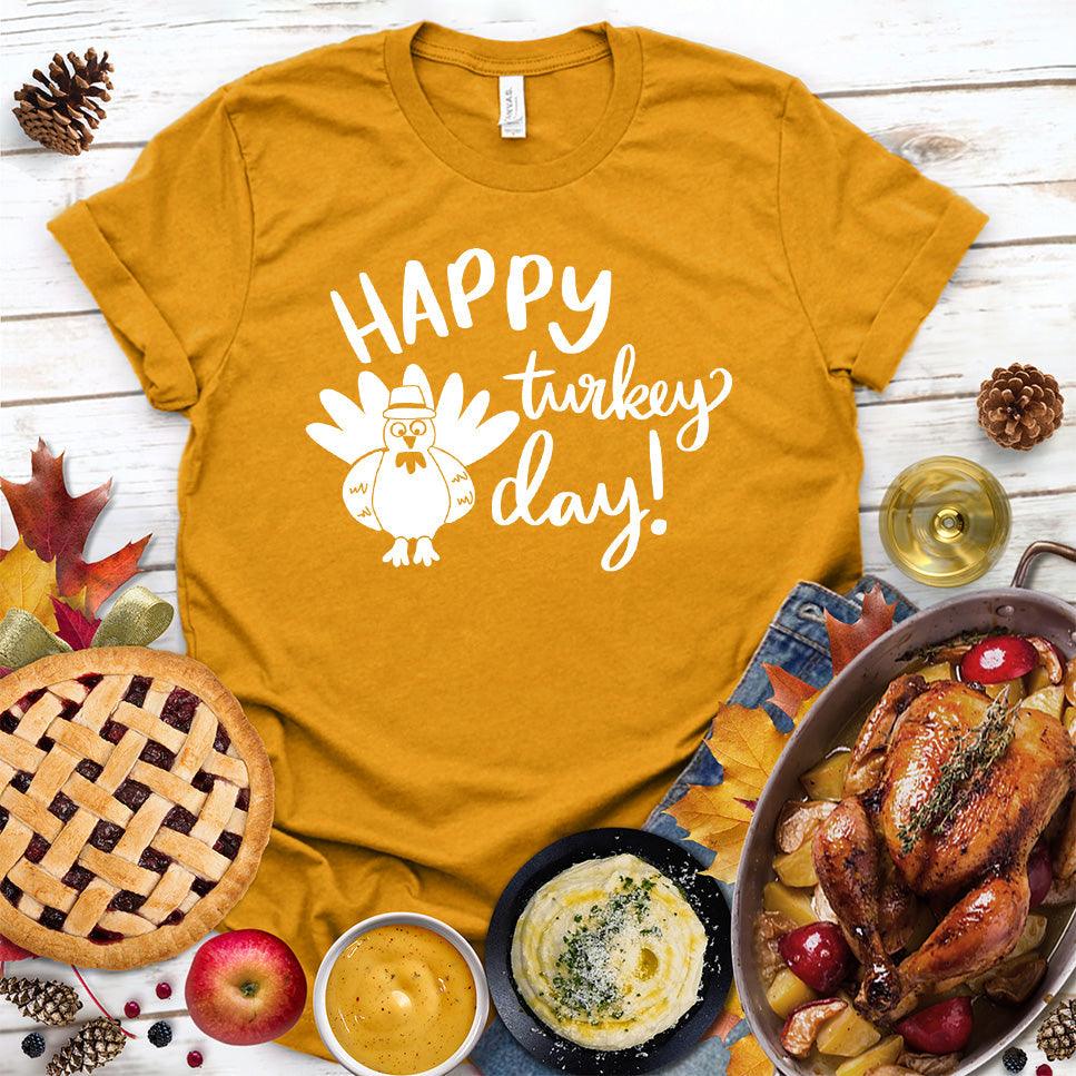Happy Turkey Day T-Shirt