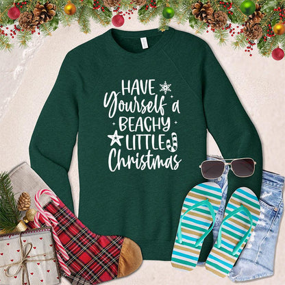 Have Yourself A Beachy Little Christmas Sweatshirt