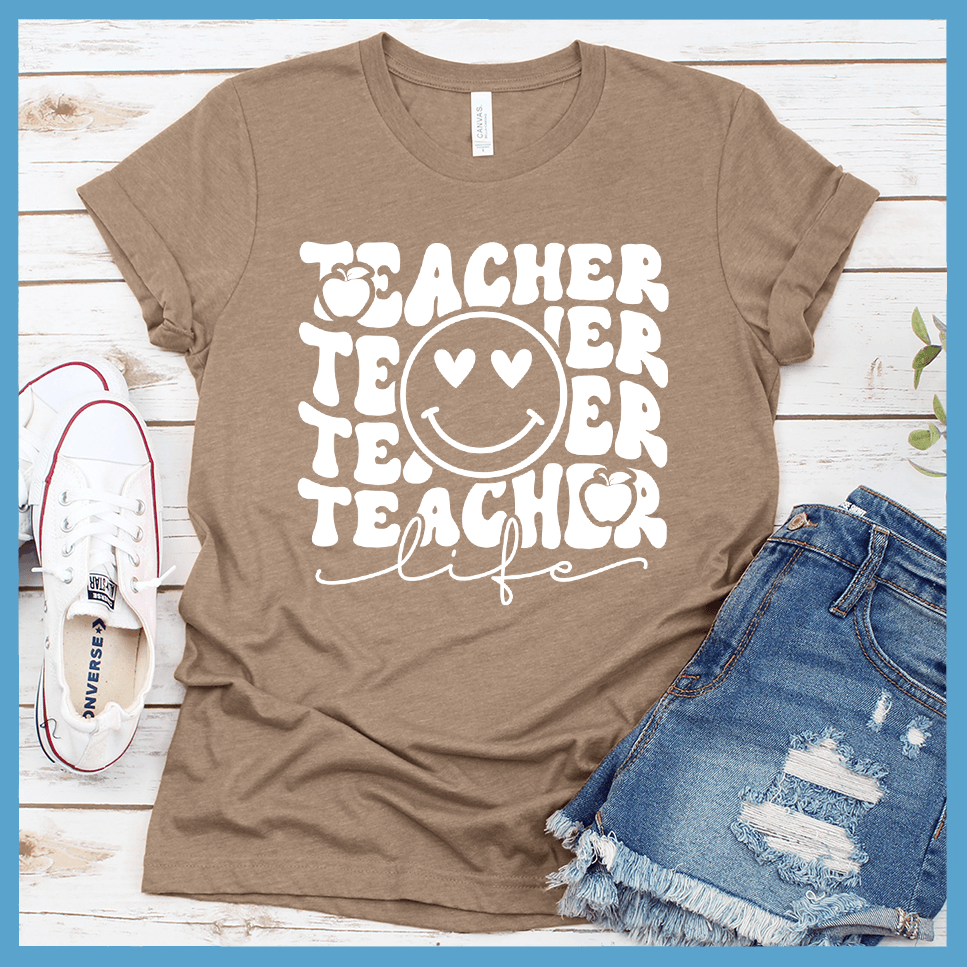 Teacher Life Version 2 T-Shirt