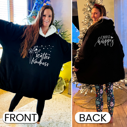Scatter Kindness, Choose Happy Wearable Hooded Blanket