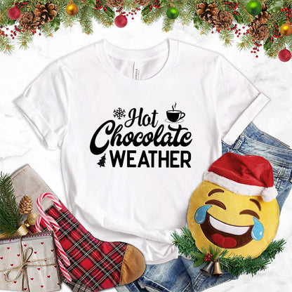 Hot Chocolate Weather T-Shirt
