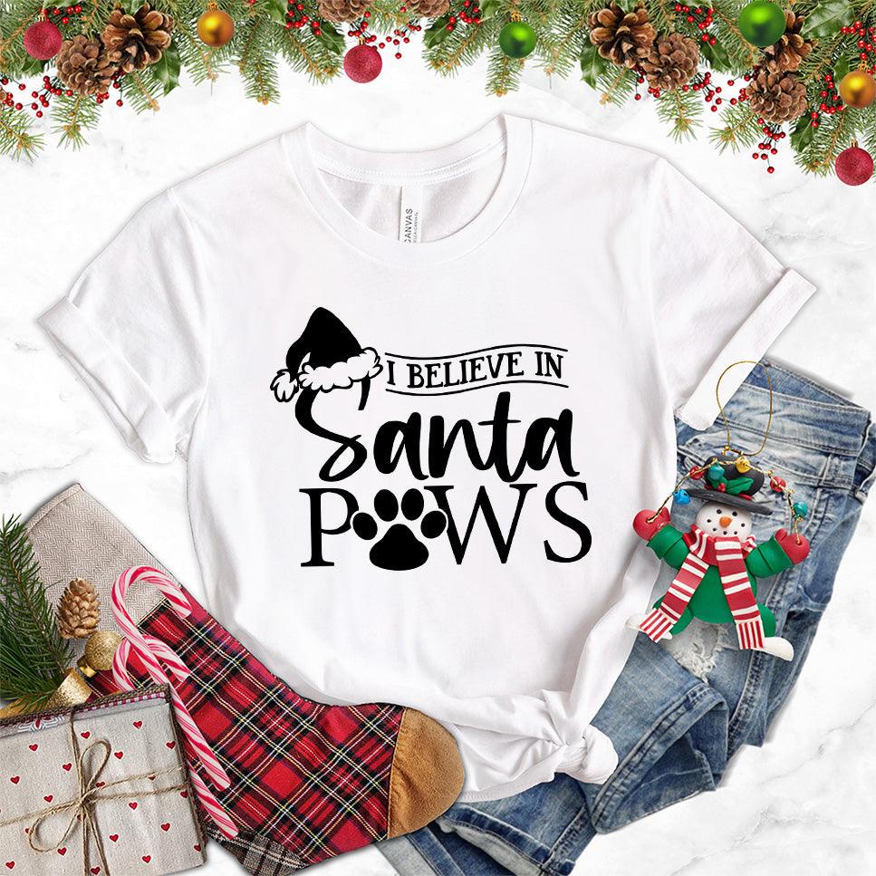 I Believe In Santa Paws T-Shirt