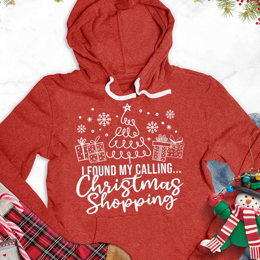 I Found My Calling Christmas Shopping Version 1 Hoodie