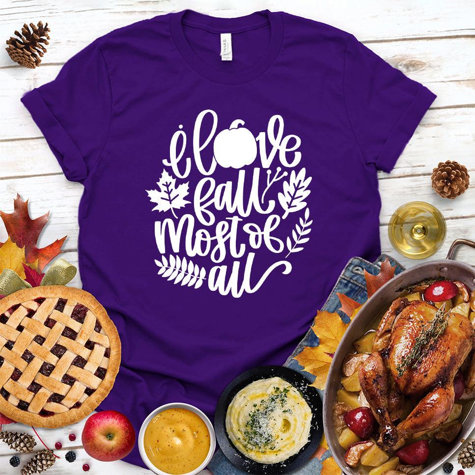 I Love Fall Most Of All Version 3 T-Shirt