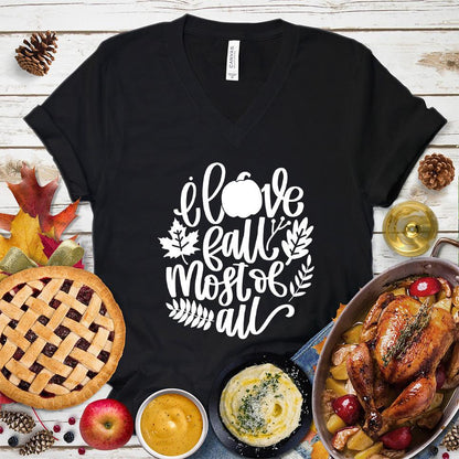 I Love Fall Most Of All Version 3 V-Neck