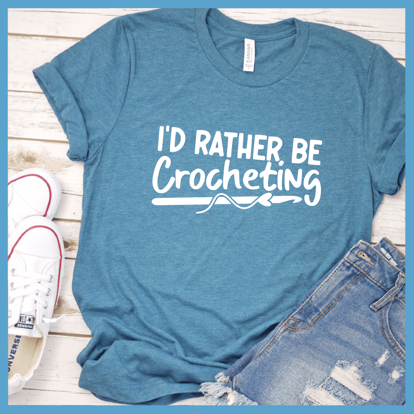 I'd Rather Be Crocheting T-Shirt