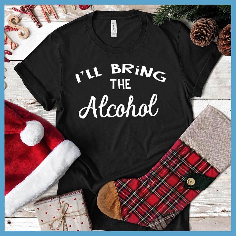 I'll Bring The Alcohol - New Year Party Group T-Shirt