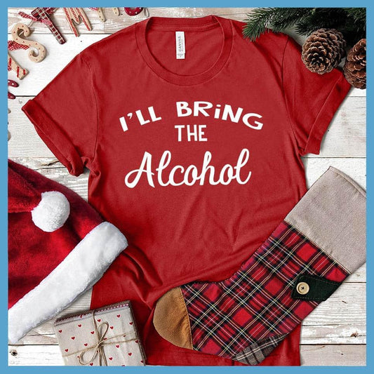 I'll Bring The Alcohol - New Year Party Group T-Shirt