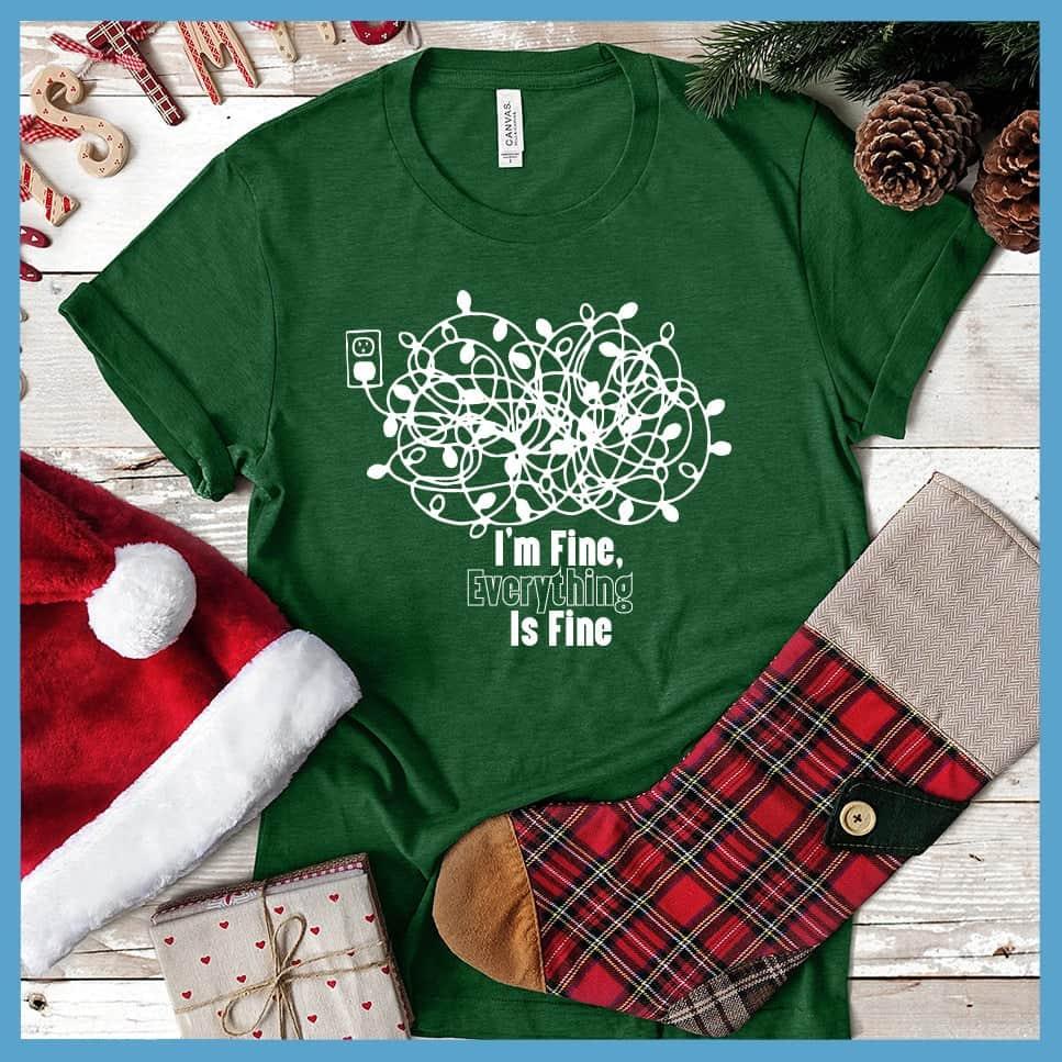 I'm Fine, Everything Is Fine Christmas Version T-Shirt