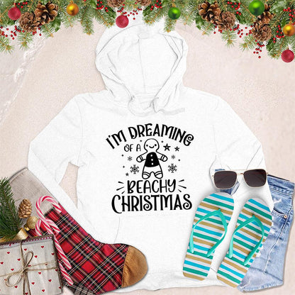 I'm Dreaming Of A Beachy Christmas Hoodie