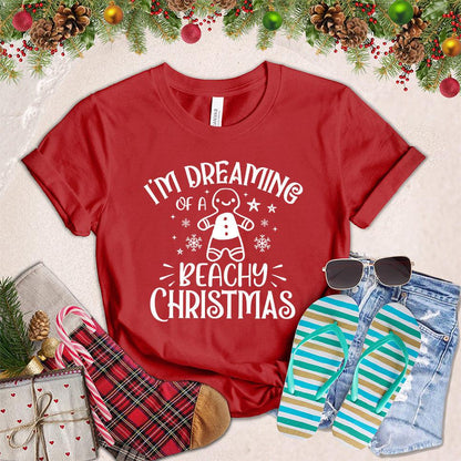 I'm Dreaming Of A Beachy Christmas T-Shirt