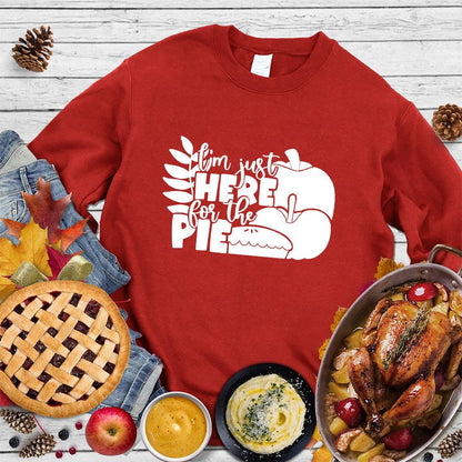 I'm Just Here For The Pie Version 3 Sweatshirt