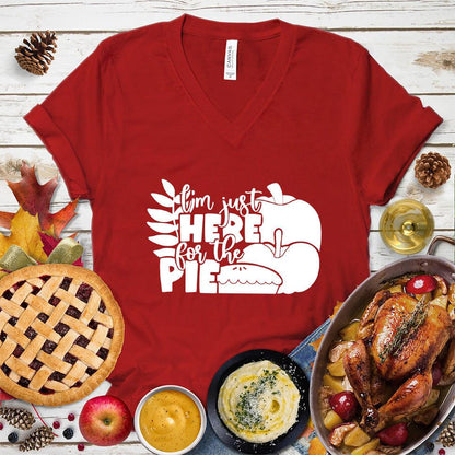 I'm Just Here For The Pie Version 3 V-Neck