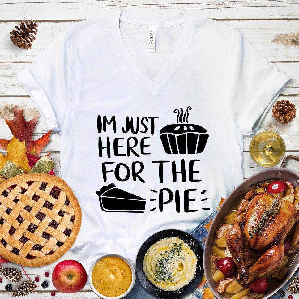 I'm Just Here for the Pie V-Neck