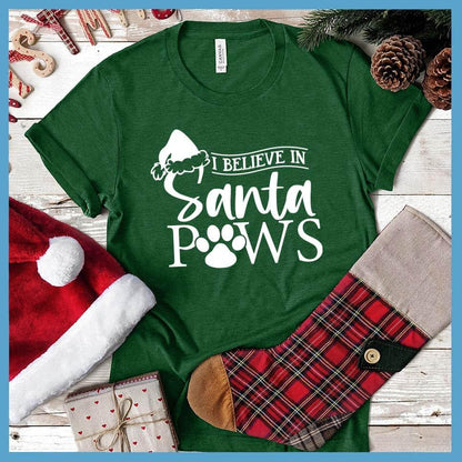 I Believe In Santa Paws T-Shirt