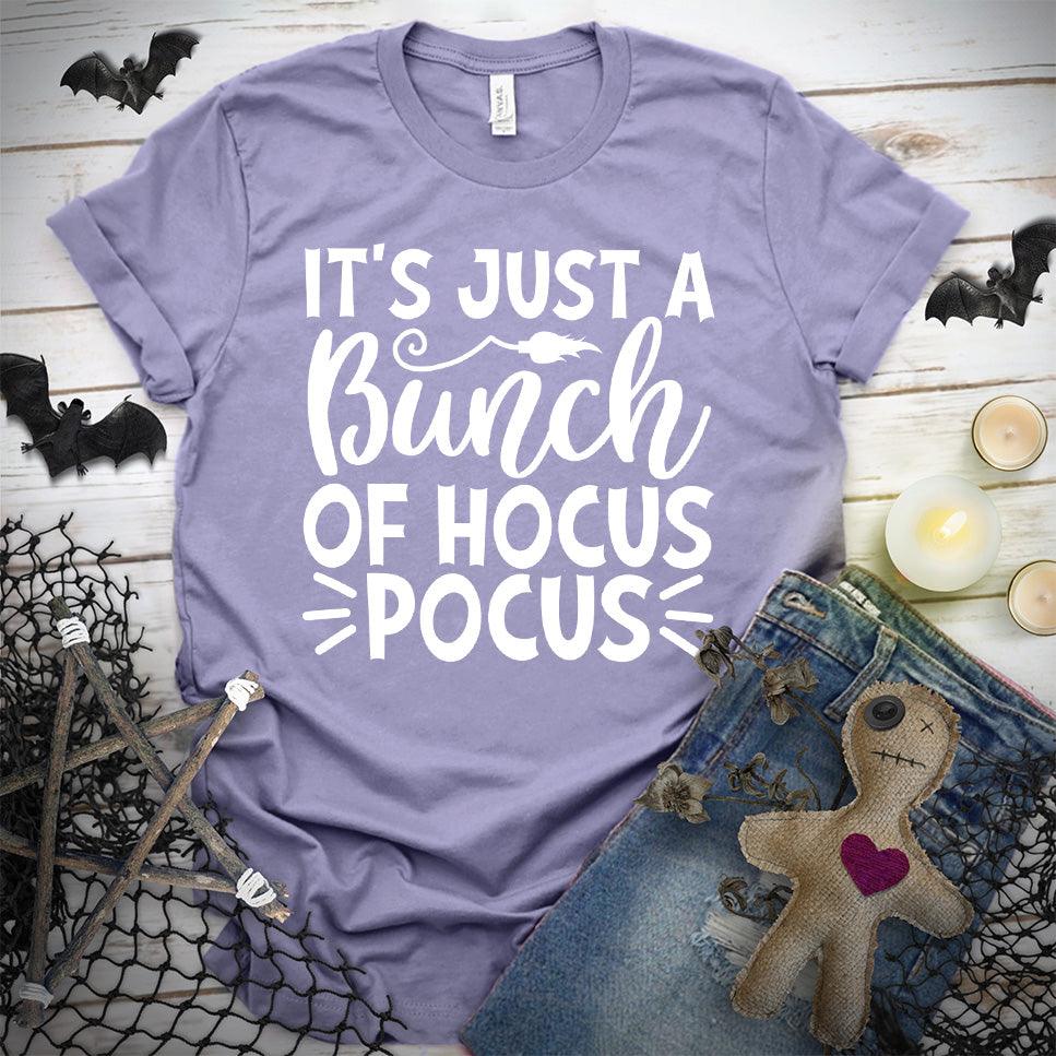 It's Just A Bunch Of Hocus Pocus Version 2 T-Shirt